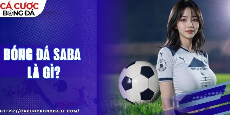 bóng đá saba